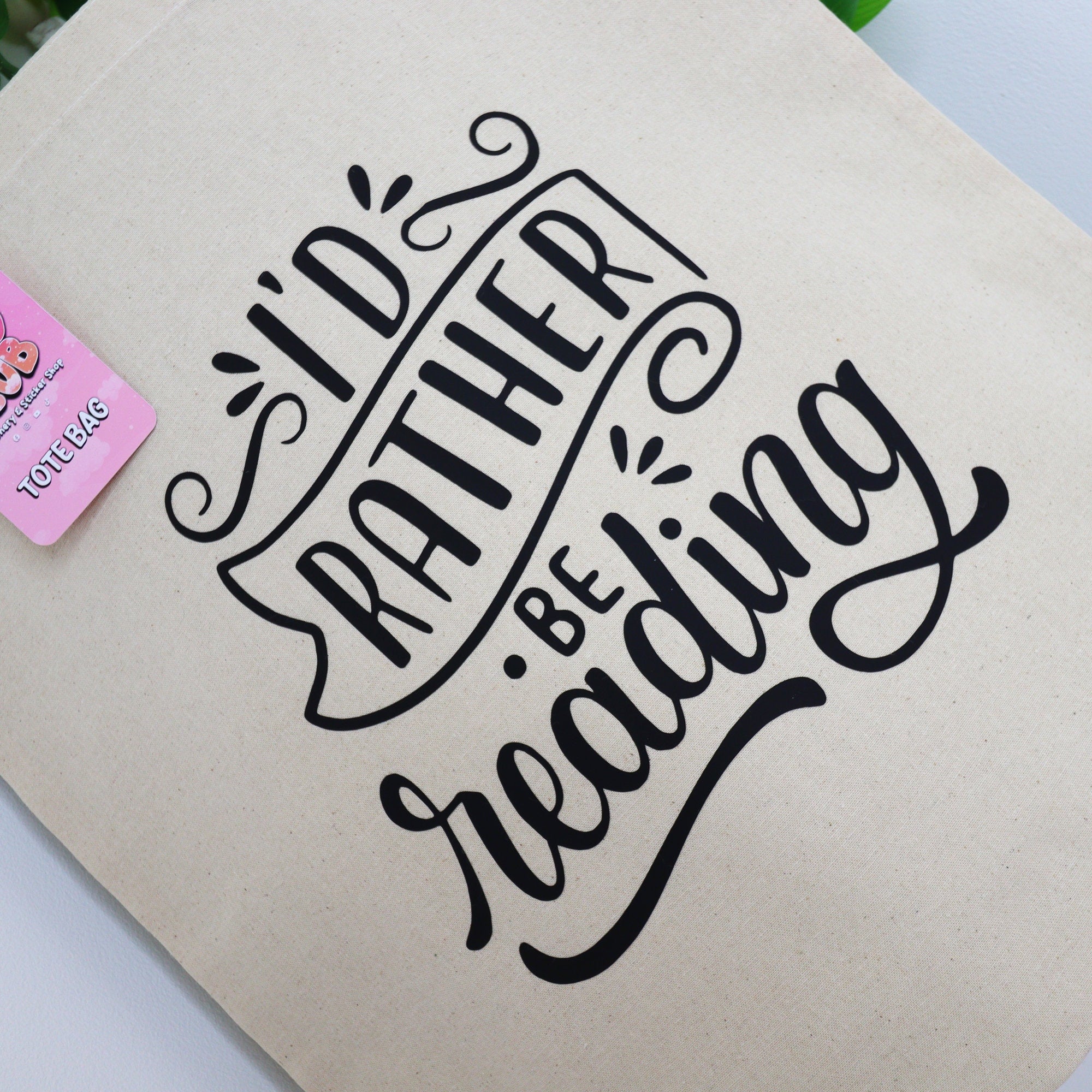 I'd Rather Be Reading 100% Cotton Tote Bag