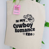 In My Cowboy Romance Era 100% Cotton Tote Bag